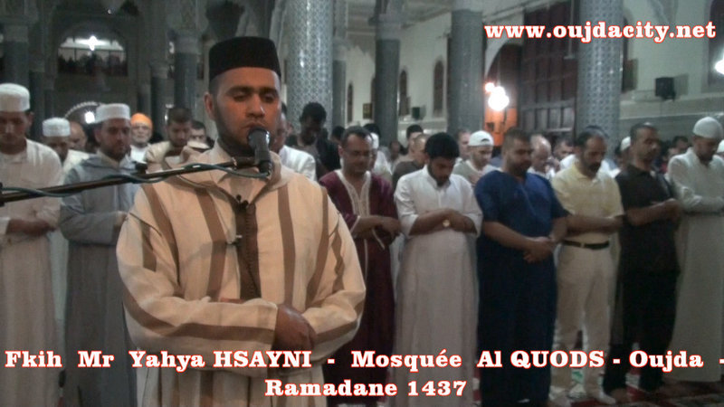 المقريء ذ . يحيى احسايني : صلاة التراويح بمسجد القدس بوجدة VIDEO